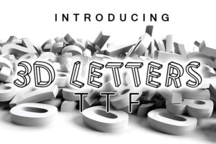 3D Letters: A Bold, Dimensional Font for Eye-Catching Designs